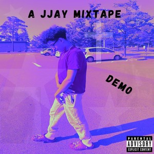 A Jjay Mixtape (Explicit)