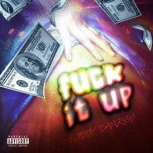 **** It Up (Explicit)