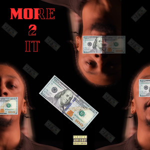 More 2 It (Explicit)