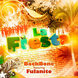 Backbone - La Fiesta (Video Version)