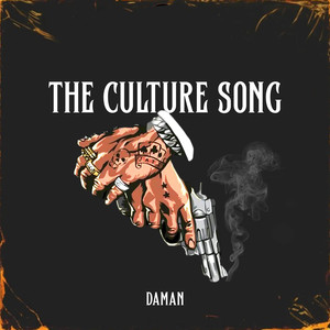 The Culture Song (Explicit)