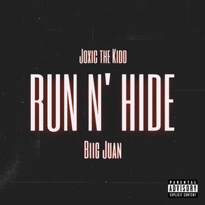 Run N' Hide (Explicit)