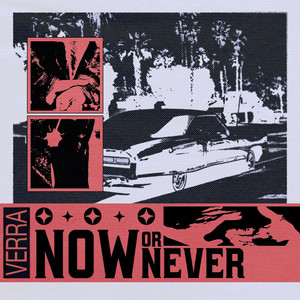 Now or Never (Explicit)