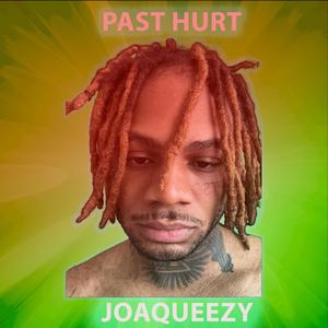 Past Hurt (Explicit)