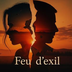 Feu d'exil (feat. Naho & Rafaël) (Radio Edit)