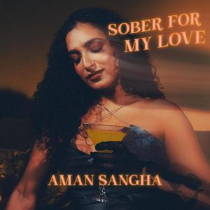 Sober For My Love