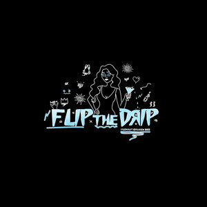 Flip the Drip 2022 (Explicit)