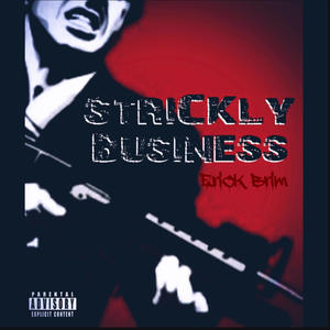 StriCKly Business (Explicit)