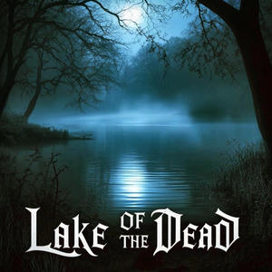 Lake of the Dead