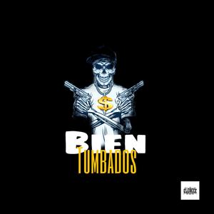 Bien Tumbados (feat. Kader LDC, Nene LDC & Scott) (Explicit)