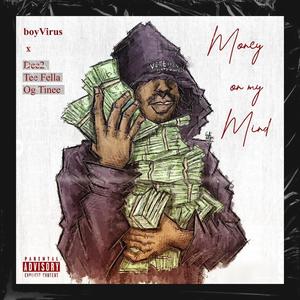 Money On My Mind (MOMM) (feat. Dee2, Tee Fella & OG Tinee)