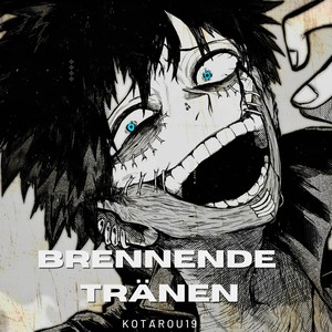 Brennende Tränen (Explicit)