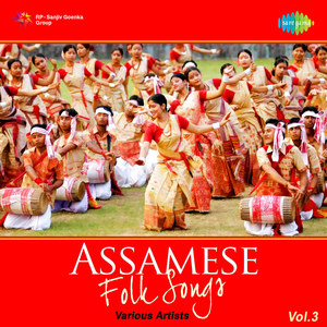 Assameese Folk Songs Vol.3