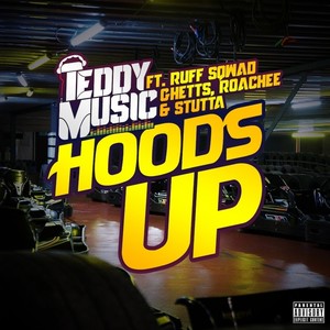 Hoods Up 2 (Radio Edit|Explicit)