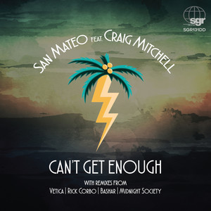 Can't Get Enough (Rick Corbo's Live Sick Remix)