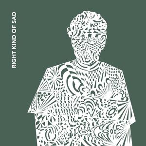 Right Kind of Sad (Explicit)
