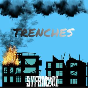 Trenches (Explicit)