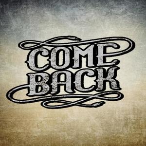 Come Back