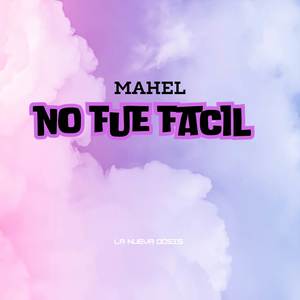 No fue facil (Explicit)