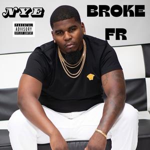 BROKE FR (Explicit)