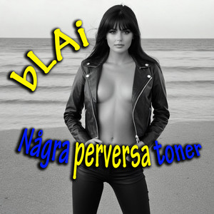Några perversa toner (Explicit)