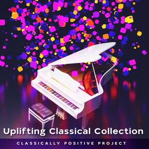 Uplifting Classical Collection