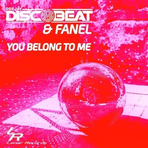 You Belong to Me (Extended)