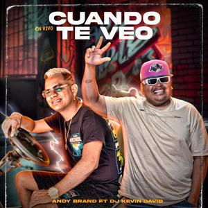 Cuando Te Veo (feat. Andy Brand) (En vivo)