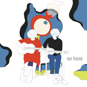 Our House