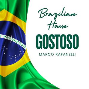 Gostoso (Brazilian House)