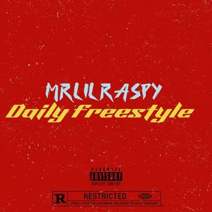 Daily Freestyle (Explicit)