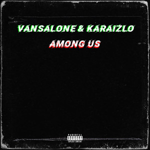 Among Us (Explicit)