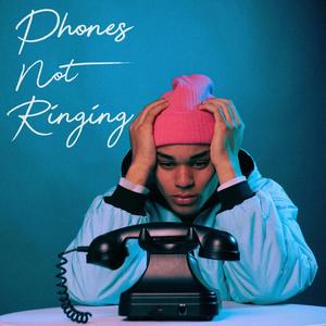 Phones Not Ringing (feat. Gabriel)