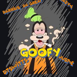 Goofy (Explicit)