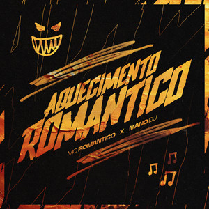 Aquecimento Romântico (Explicit)