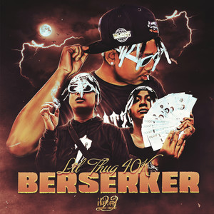 Berserker (Explicit)