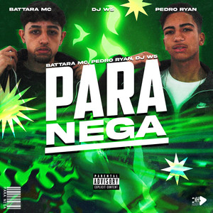 PARA NEGA (Explicit)