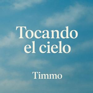 Tocando el Cielo (Explicit)