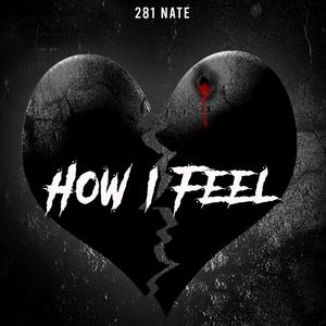 How I Feel (Explicit)