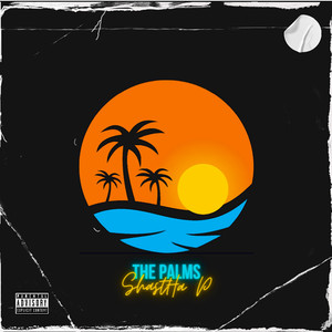 The Palms (Explicit)