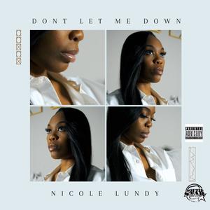 Don't Let Me Down (Explicit)