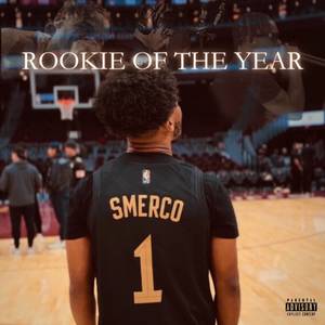 Rookie Of The Year (Explicit)