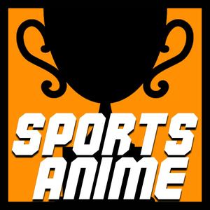 Sports Anime (feat. Delta Deez, Aerial Ace, Breeton Boi, Mir Blackwell, Khantrast, Zach B, Mac Ro, KickFlamez, Ty Wild, Freeced, Vanquish, Nicky Trakks, FrivolousShara, Mix Williams & 954Mari|Explicit)
