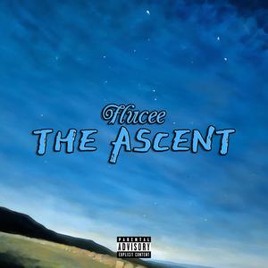 The Ascent (Explicit)