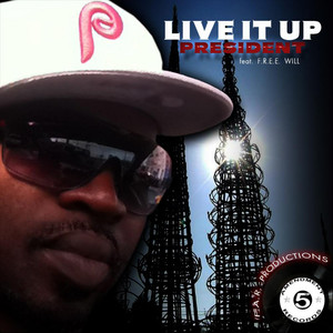 Live It Up(feat. F.R.E.E. Will)
