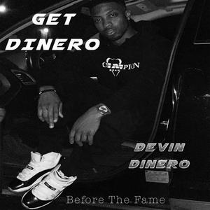 Get Dinero (Explicit)