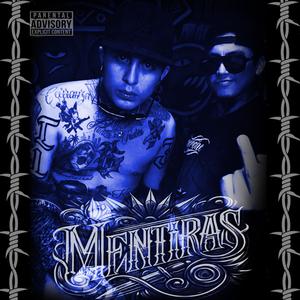 Mentiras (feat. Willi Wonka) (Explicit)