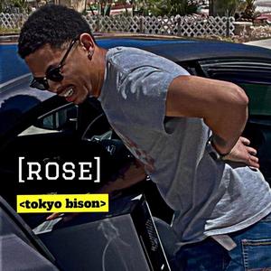 Rose (Explicit)