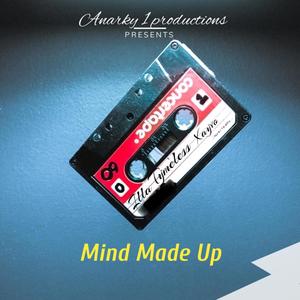 Mind Made Up (Explicit)