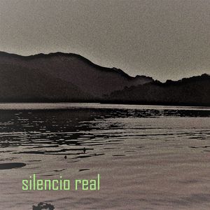 Silencio Real